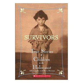 Survivors: True Stories of Children in the Holocaust