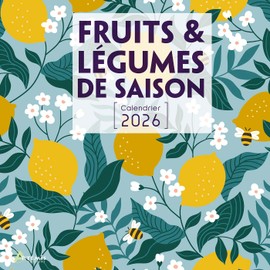 Calendrier fruits et légumes de saison 2026