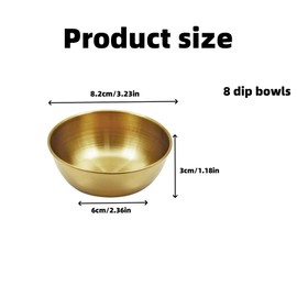 8 Pcs Gold Stainless Steel Sauce Dip Bowls，Mini Individual Saucers Bowl Round Seasoning Dishes Sushi Dipping Bowl Appetizer Plates