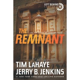 The Remnant: On the Brink of Armageddon (Left Behind Series Book 10) The Apocalyptic Christian Fiction Thriller and Suspense Series About the End Times