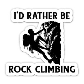 Squiddy I'd Rather Be Rock Climbing - Vinyl Sticker Decal for Phone, Laptop, Water Bottle (3" Wide)