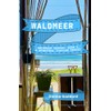 Waldmeer: A Spiritual Fiction Series (Waldmeer Series)