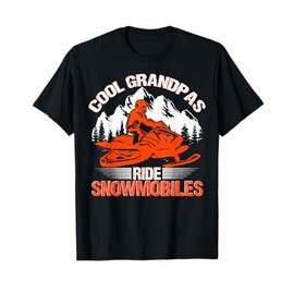 Cool Grandpas Ride Snowmobiles Funny Snowmobile Dad Grandpa T-Shirt