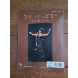 Shirley Bassey Never,Never,Never Piano/Vocal Edition  New Music Book (327-29)