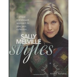 Sally Melville Styles: A Unique and Elegant Approach to Your Yarn Collection