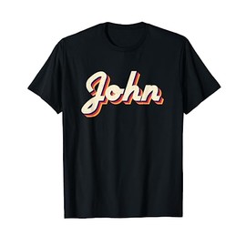 John Gifts Idea Retro First Name Vintage John T-Shirt