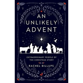 An Unlikely Advent