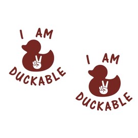 2 Pack - I Am Duckable - It's A Duck Thing | Decal Vinyl Sticker Graphics for Car Truck SUV Van Window Laptop Tumbler| 5.4" Width by 5.5" Height HOM0025.030 Dark Red