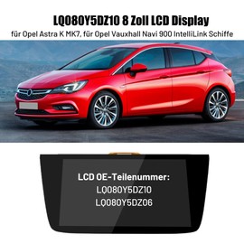 LIAMORFE LQ080Y5DZ10 Car LCD Touch Screen for Opel Astra K, for Vauxhall Navi 900 IntelliLink Ships 8 Inch Display GPS Radio, Black, Plug and Play Monitor Screen