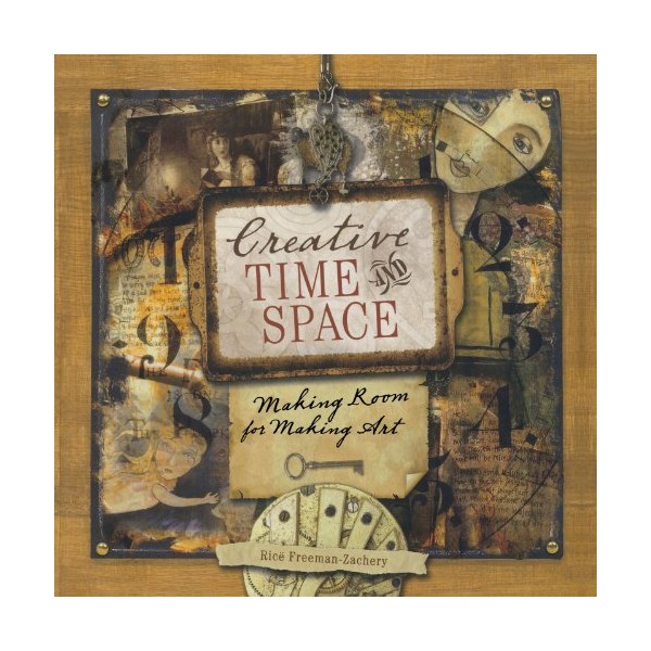 Creative Time and Space: Making Room for Making Art