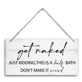 Funny Bathroom Decor, Get Naked Sign, Rustic Wooden Hanging Wall Plaque, Half Bath and Guest Restroom Wall Art, Modern Farmhouse Toilet Decoration, Humorous Bathroom Wall Decor for Home