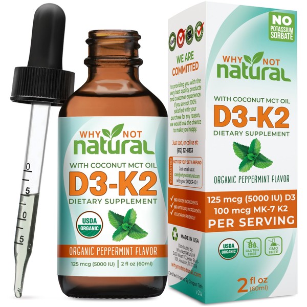 Why Not Natural Organic Vitamin D3 K2 (MK-7) Liquid Drops,