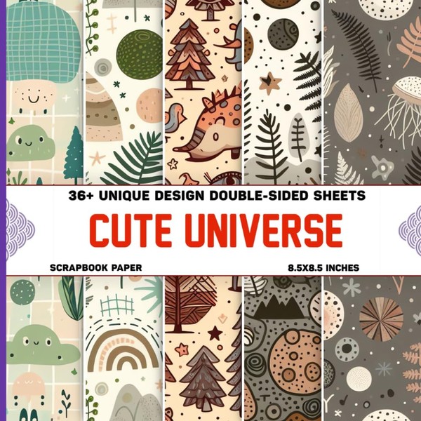 Cute Universe Scrapbook Paper: Vibrant Galaxy Designs For Crafting, Scrapbooking,