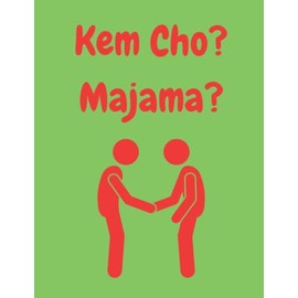 Notebook - Kem Cho? Majama? - A Fun Indian Asian Hindi Gujrati Urdu Punjabi LINED Notebook/ Journal. Travel Friendly. 200 pages. 90gsm paper. A4 Notebook. Novelty Gift. Back to School
