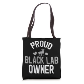 Cute Proud Black Lab Owner Tote Bag