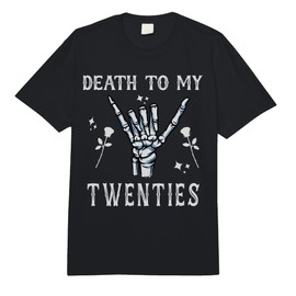 Death to My Twenties, Funny 30th Birthday, Death to My 20s Comfort Colors Adult Heavyweight T-Shirt