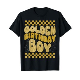 Golden Birthday Boys Bday Toddlers Birthday Party Decoration T-Shirt