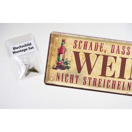 Blechschild For Wine Connoisseurs - Metal Sign with Funny Saying for Wine Lovers - Gift Idea for Wine Lovers - Decoration for Wine Cellar, Wine Bar, Wine Arbour, Winery, Wine Bar, Kitchen - 28 x 12 cm