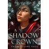 A Shadow Crown