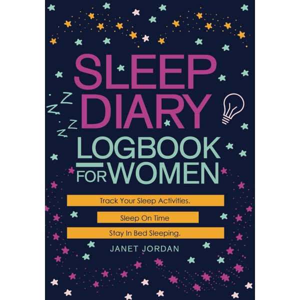 Sleep Diary: Sleep Tracker Journal Logbook & Insomnia Monitor Log