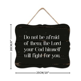 DecStic Do Not Be Afraid of Them; The Lord Your God Himself Will Fight for You Wooden Signs Retro Wall Plaque Literary Quote Wall Decor Farmhouse Rustic Wooden For Home Kitchen Bedroom 8x10in
