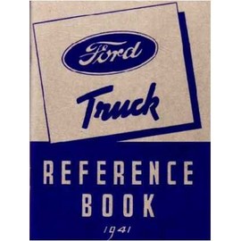 1941 Ford Truck Owners Manual User Guide Reference Operator Book Fuses Fluids User Guide