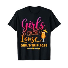 Girls On The Loose, Tie Dye Girls Weekend Trip 2025 T-Shirt