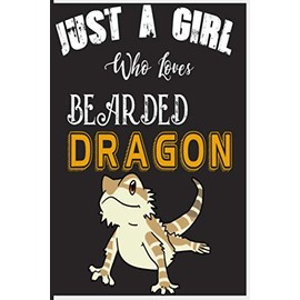 Just a Girl Who Loves Bearded Dragon : Great Bearded Dragon Lover Gift For Girl