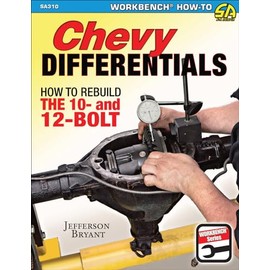 Chevy Differentials: How to Rebuild the 10- and 12-Bolt