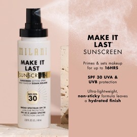 Milani Sunscreen Setting Spray + Primer, Make It Last Sunscreen for Face- SPF 30 UVA & UVB Protection Antioxidant Rich Formula for Broad Spectrum Protection, Prime + Set + Protect, 2.02Fl. Oz