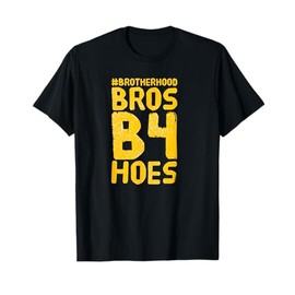 FUNNY BROS BEFORE HOES GAMER BROTHERHOOD T-SHIRT GIFT IDEA T-Shirt