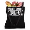 Wicked Smaht Engineah Wicked Smart Engineer Distressed Smaah Tote Bag