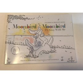 Moonbird Moonbird Fly Away With Me