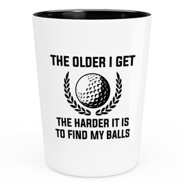 Golf Shot Glass 1.5oz - The Older I Get, The Harder It Is To Find My Balls - Birdie Balls Practice Golf Balls Golfing Net Golfer Gifts for Men Backyard Game