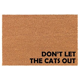 Welcome Doormat Coco Coir Door Mat Gift Don't Let The Cats Out Corner Funny (30" x 18")
