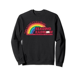 Take A Look it's In A Book Reading Book Vintage Rainbow Sweatshirt