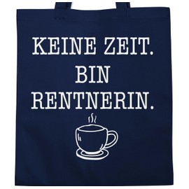 Shirtracer - Cotton Bag - Bags - No Time - Bin Rentnerin - Coffee - White, 2 Navy Blue