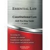 Constitutional Law: Essential Law Self-Teaching Guide (Essential Law Self-Teaching Guides)