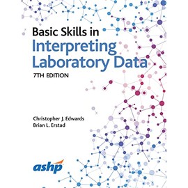 Basic Skills in Interpreting Laboratory Data, 7th Edition