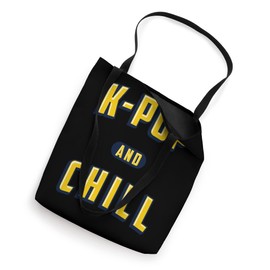 K Pop and Chill Fashion for Fans of korean K-Drama & K-Pop Tote Bag