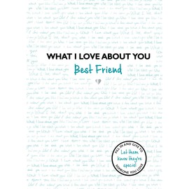 What I Love About You Best Friend (Volume 2)