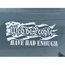 We The People Have Had Enough Vinyl Decal - 2 PACK:_Teal / Aqua_10in