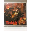 Taizé: Christe lux mundi
