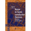 Noise in Semiconductor Devices: Modeling and Simulation (Springer Series in