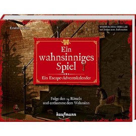 Ein wahnsinniges Spiel - Ein Escape-Adventskalender: Folge den 24 Rätseln und entkomme dem Wahnsinn (Escape-Adventskalender: Weihnachts-Thriller mit Seiten zum Auftrennen)