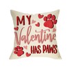 My Valentine Has Paws Decorative Throw Pillow Cover 16 x