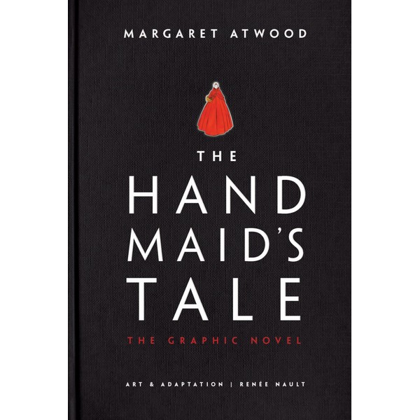 The Handmaid's Tale (Graphic Novel): A Novel (Gilead, 1)