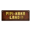 Toiletten Metal Sign with Toilet Motif and Saying "Pipi-Kaka-Land"