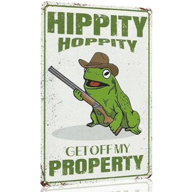Duiseno Funny Vintage Metal Tin Signs Frog Room Decor Hippity Hoppity Get Off My Property Sign No Tresspassing Private Property Signs Cool Stuff Poster for Home Wall Bedroom Door Garden 12X8 Inches