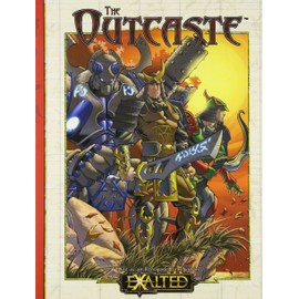 Exalted the Outcaste
